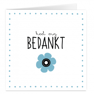 Heel erg bedankt
